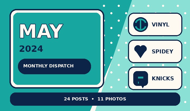 Graphic preview for May 2024 Monthly Dispatch