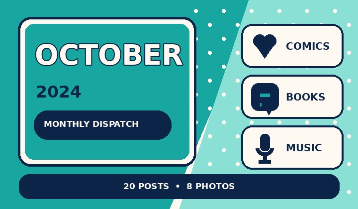 Graphic preview for October 2024 Monthly Dispatch