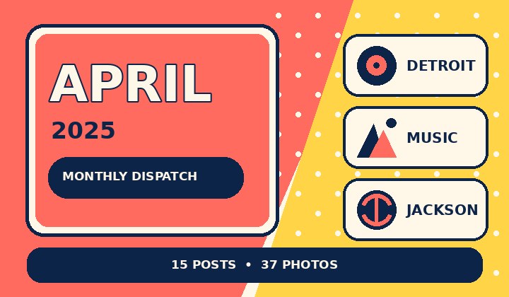 Graphic preview for April 2025 Monthly Dispatch
