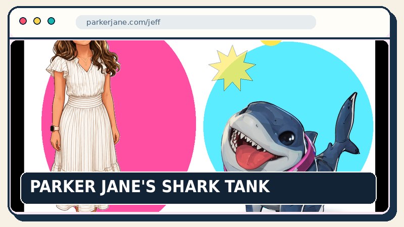 Preview for Parker Jane's Shark Tank