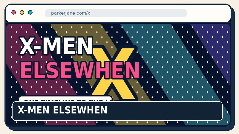 Preview graphic for X-Men Elsewhen